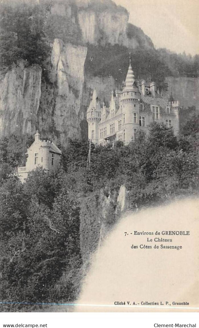 Le Château Des Côtes De SASSENAGE - Très Bon état - Sassenage