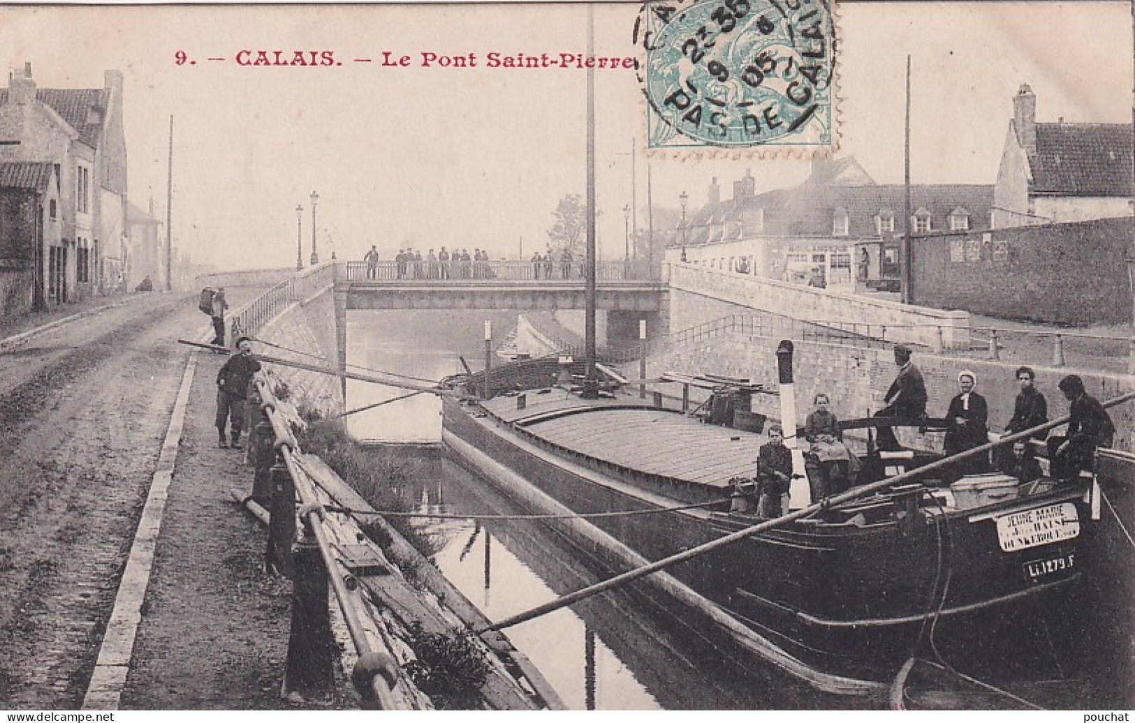 ZA Nw-(62) CALAIS - LE PONT SAINT PIERRE - ANIMATION - PENICHE - Calais