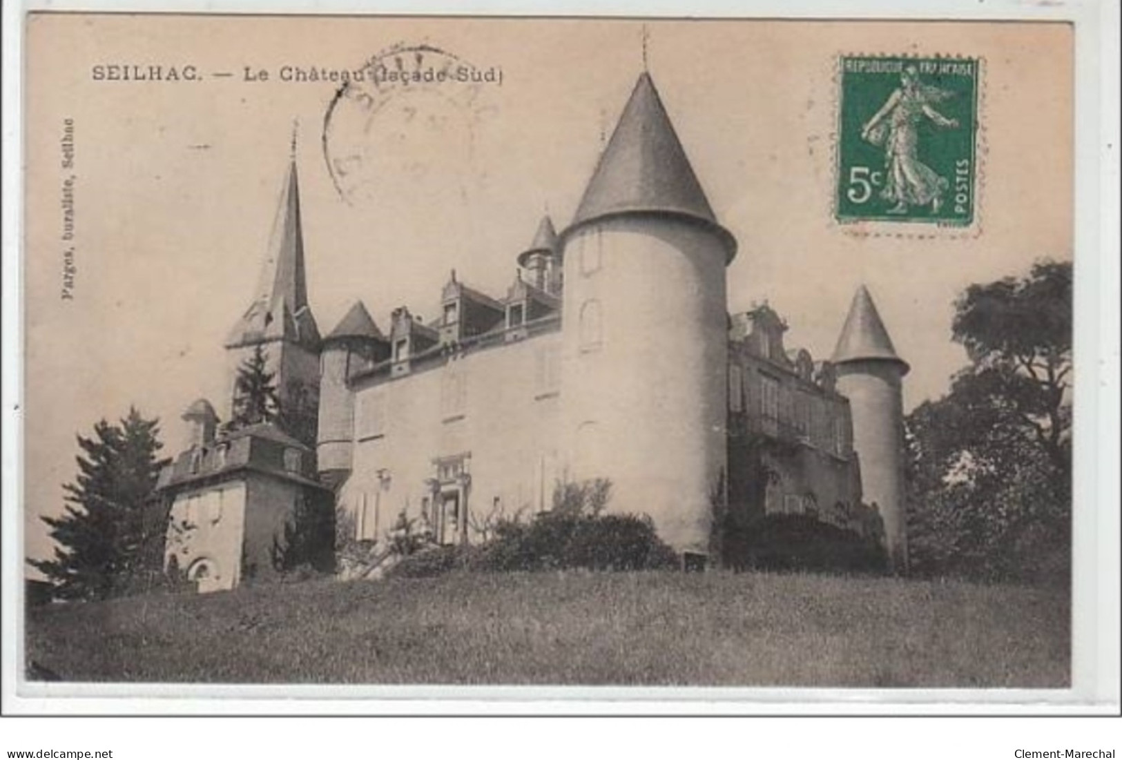 SEILHAC : Le Château - Très Bon état - Other & Unclassified