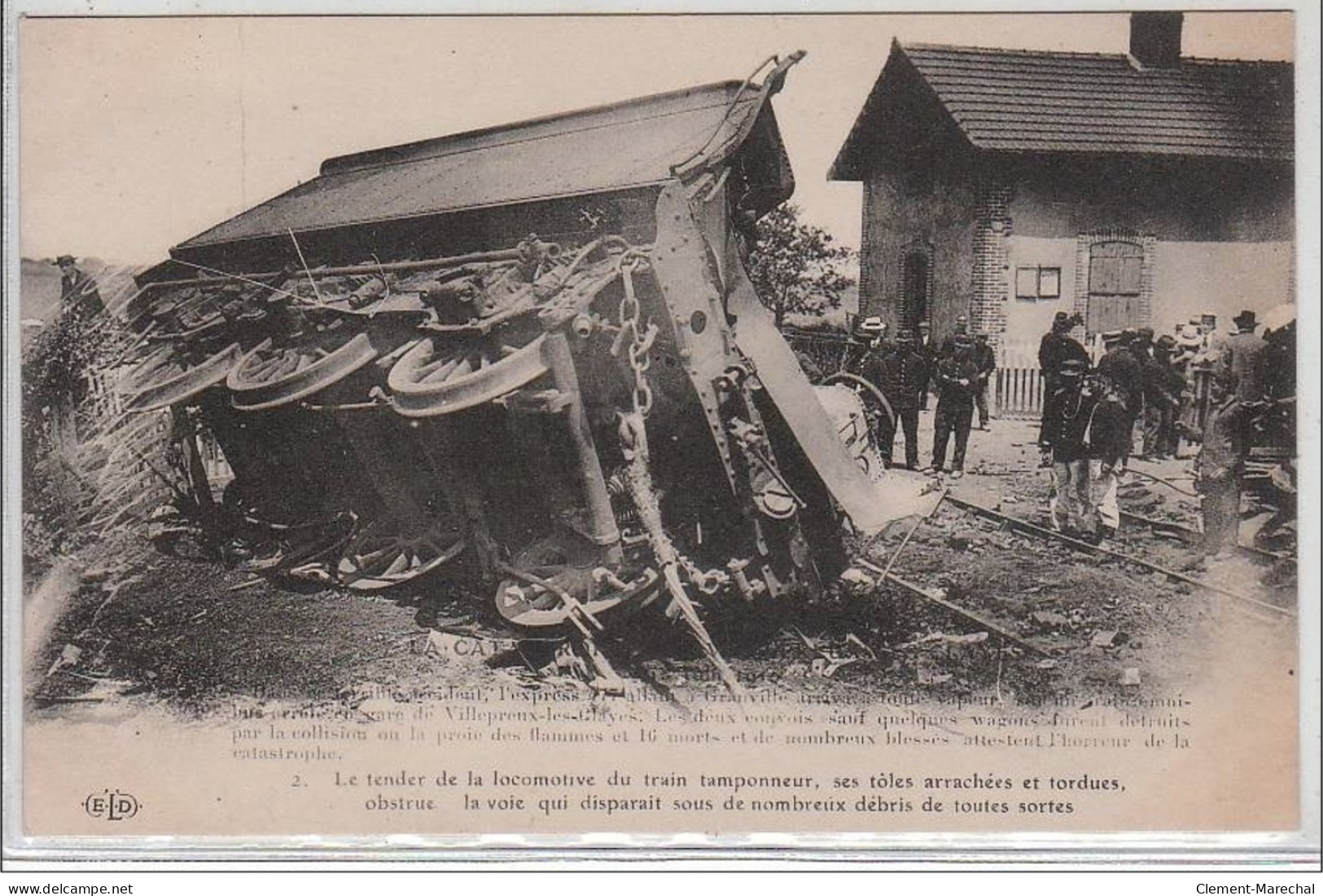 VILLEPREUX LES CLAYES : 18 Juin 1910 - Le Tendeur De La Locomotive Du Train Tamponneur, Tôles Arrachées - Très Bon état - Villepreux