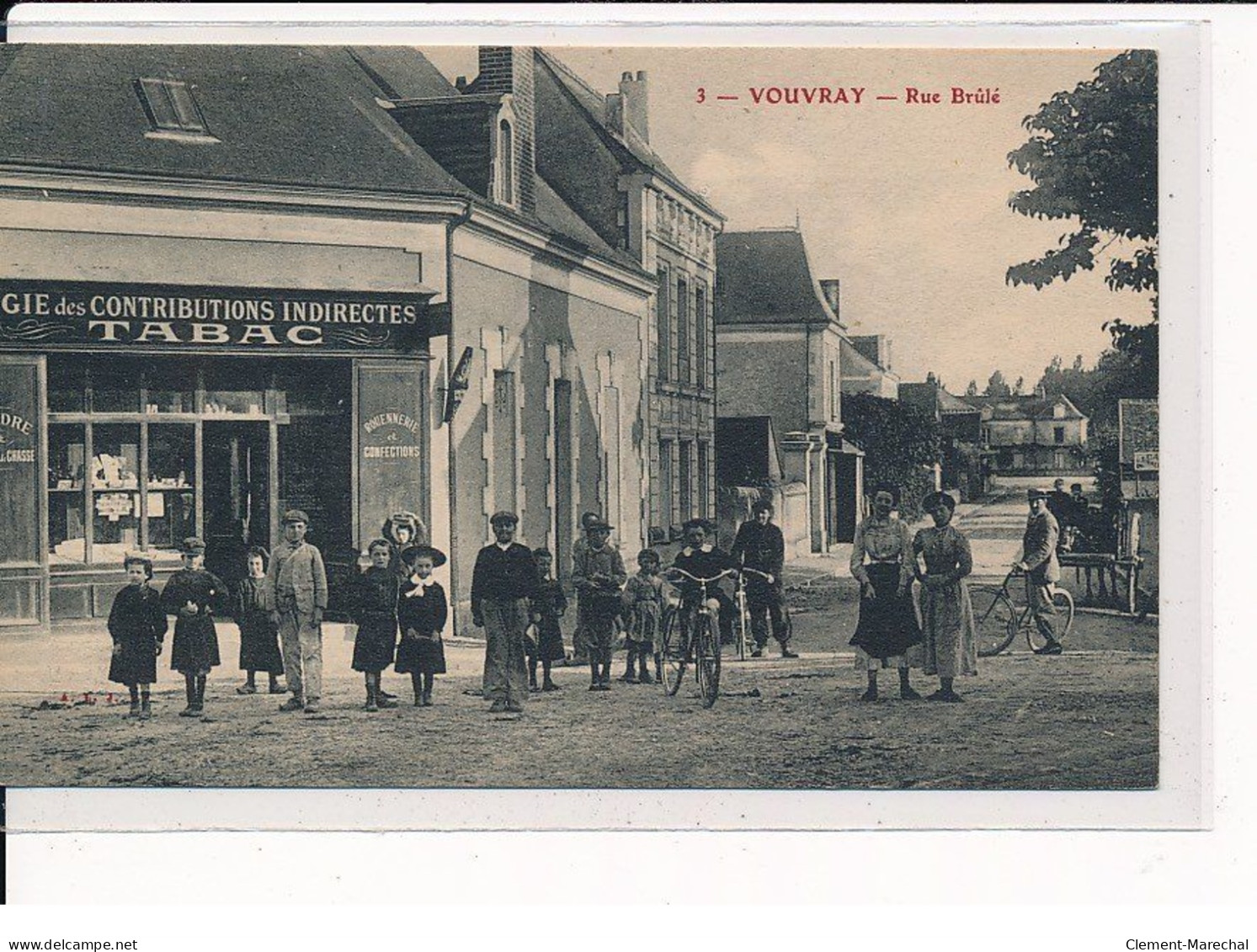 VOUVRAY : Rue Brûlé - Très Bon état - Vouvray