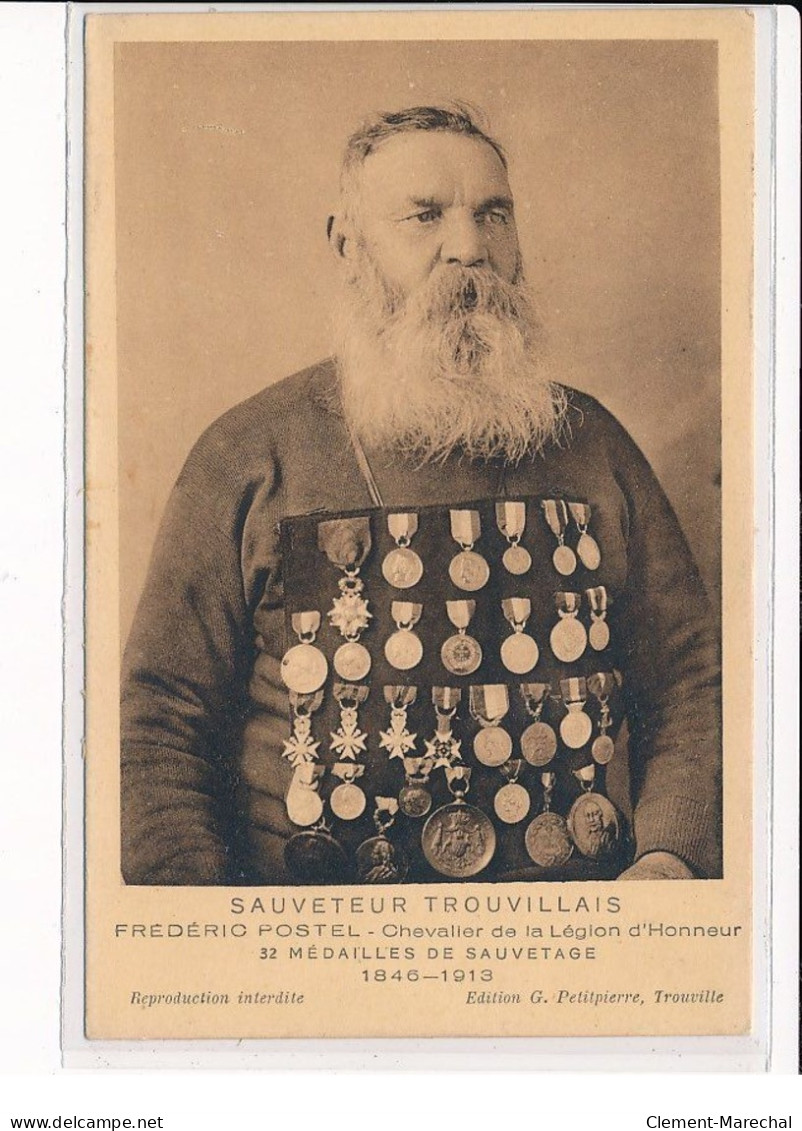 TROUVILLE : Frédéric Postel, Chevalier De La Légion D'honneur, 32 Médailles De Sauvetage - Très Bon état - Trouville