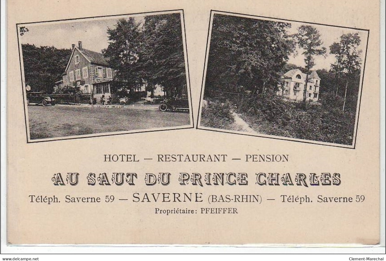 SAVERNE : Au Saut Du Prince - Hôtel Restaurant Propriétaire Pfeiffer - Très Bon état - Saverne