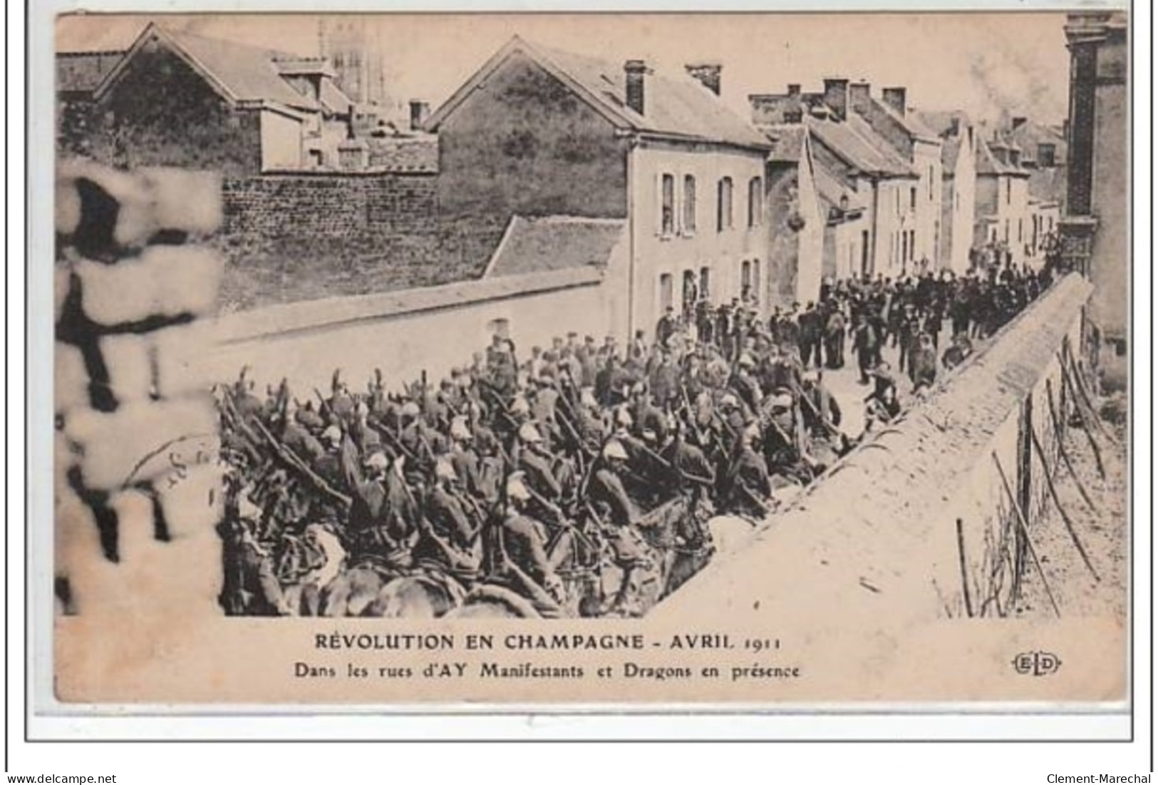 REVOLUTION EN CHAMPAGNE : AY : Avril 1911 - Dans Les Rues, Manifestants Et Dragons En Présence - état - Ay En Champagne