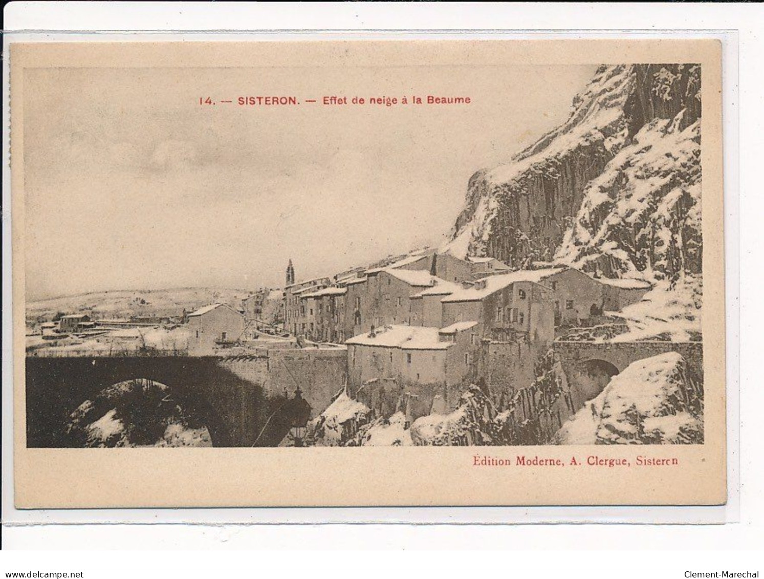 SISTERON : Effet De Neige à La Beaume - Très Bon état - Sisteron