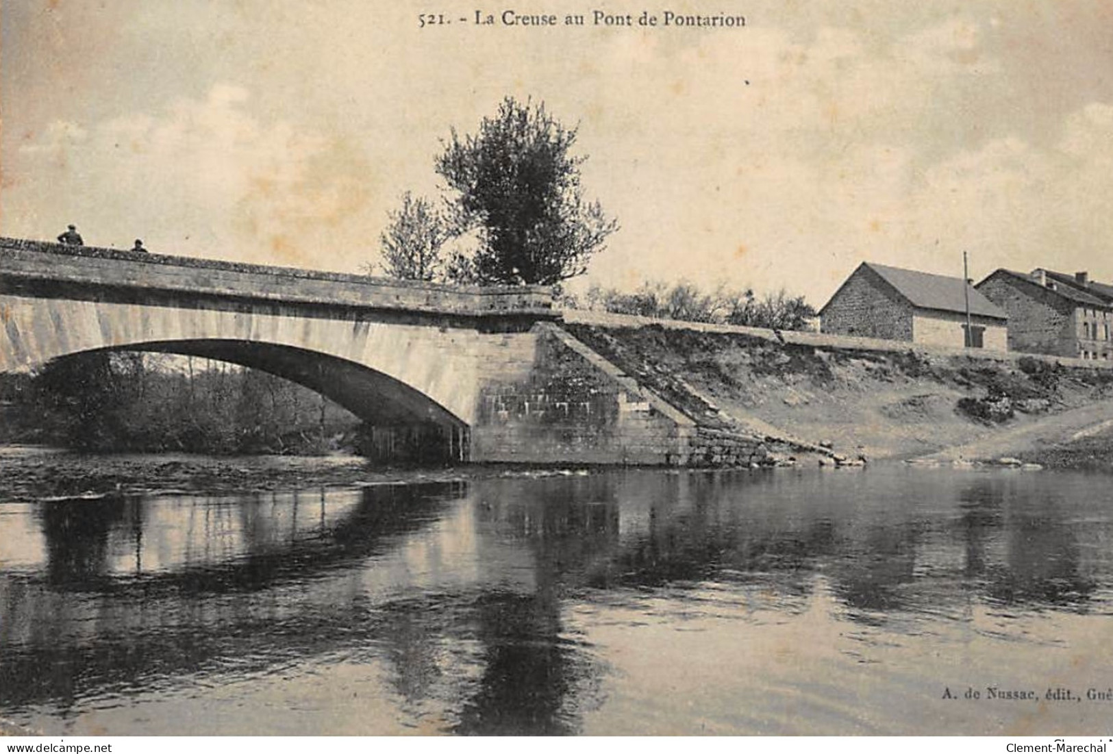 PONTARION : La Creuse Au Pont - Tres Bon Etat - Pontarion
