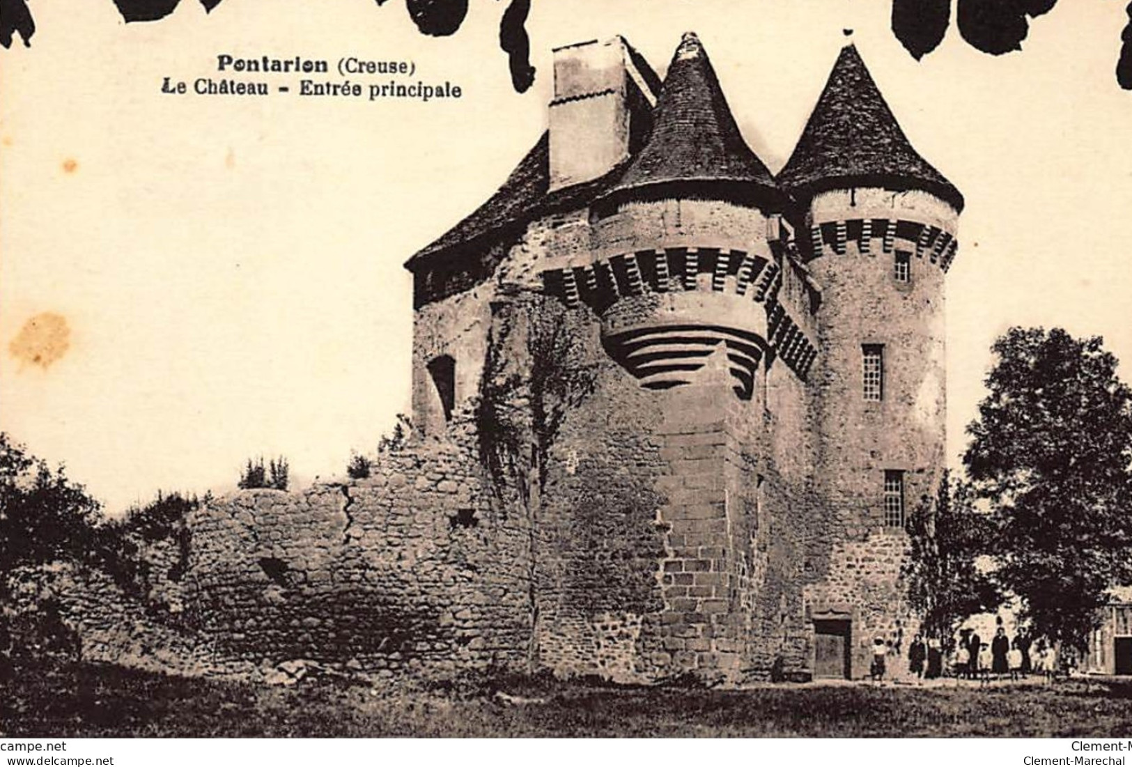 PONTARION : Le Chateau, Entrée Principale - Tres Bon Etat - Pontarion