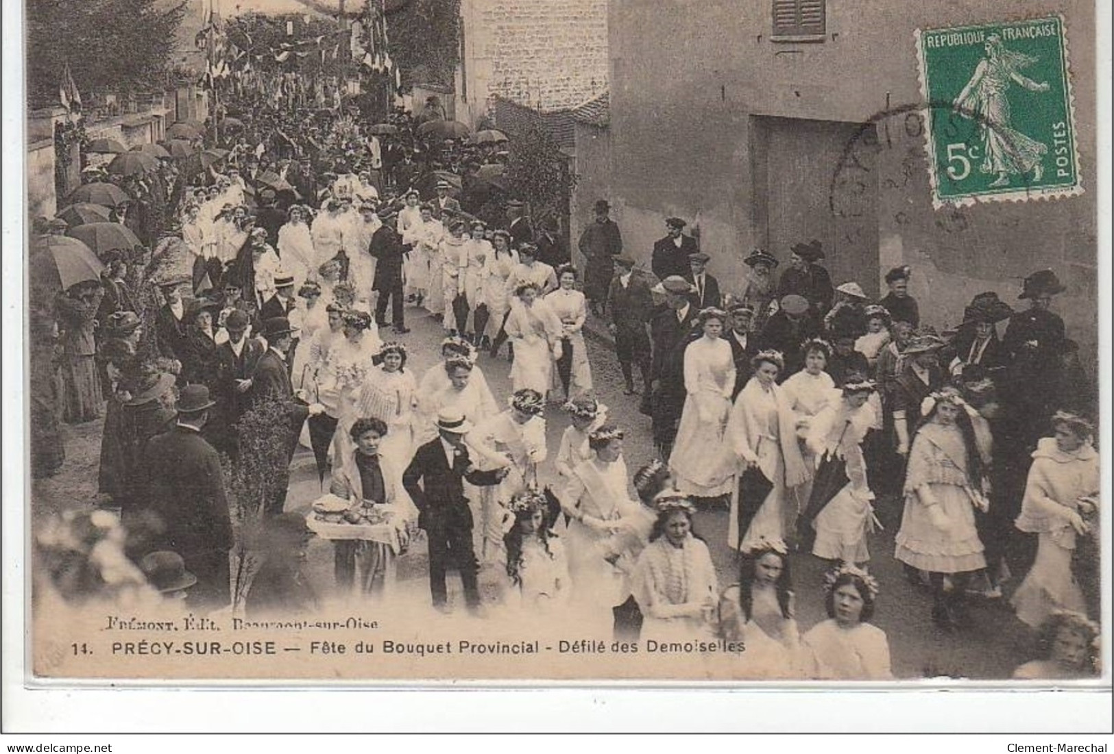 PRECY SUR OISE : Fête Du Bouquet Provincial - Défilé Des Demoiselles - Très Bon état - Précy-sur-Oise