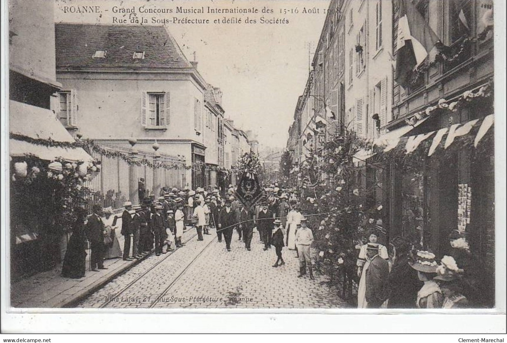 ROANNE : Grand Concours Musical International Des 15-16 Août 1908 - Rue De La Sous Préfecture - Très Bon état - Roanne