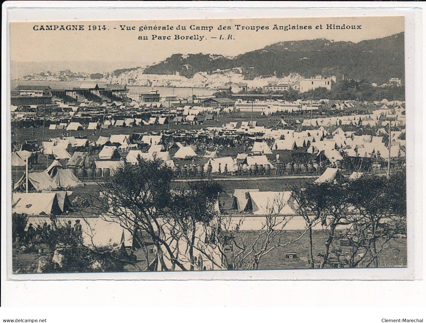 MARSEILLE : Campagne 1914, Vue Générale Du Camp Des Troupes Anglaises Et Hindoux Au Parc Borelly - Très Bon état - Unclassified