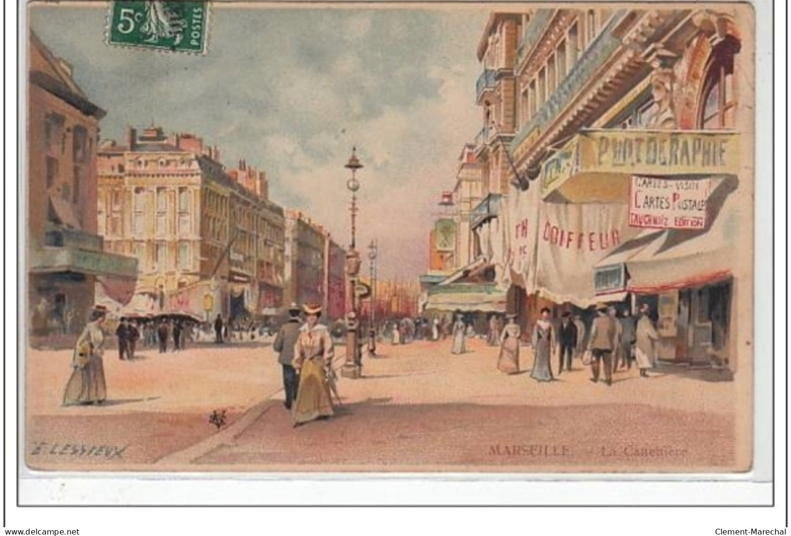 MARSEILLES : LESSIEUX : La Canebière (marchand De Cartes Postales) - Très Bon état - The Canebière, City Centre