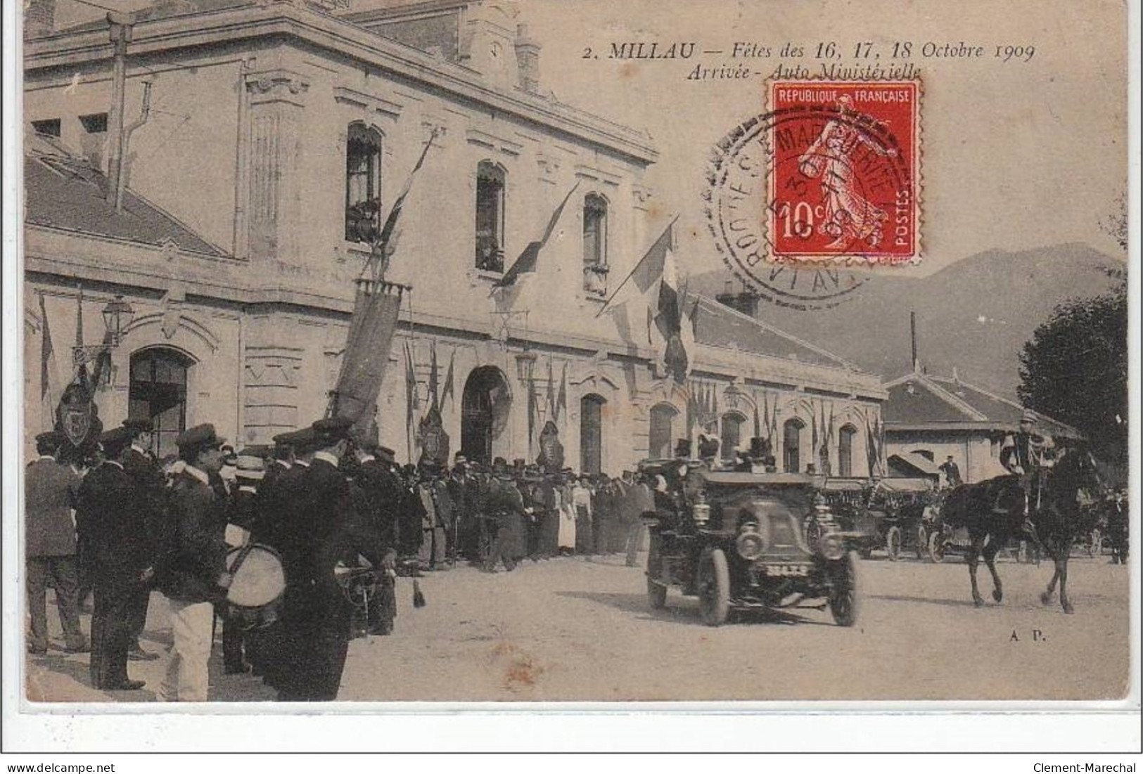 MILLAU : Fêtes Des 16, 17, 18 Octobre 1909 - Arrivée  - Auto Ministérielle - Très Bon état - Millau