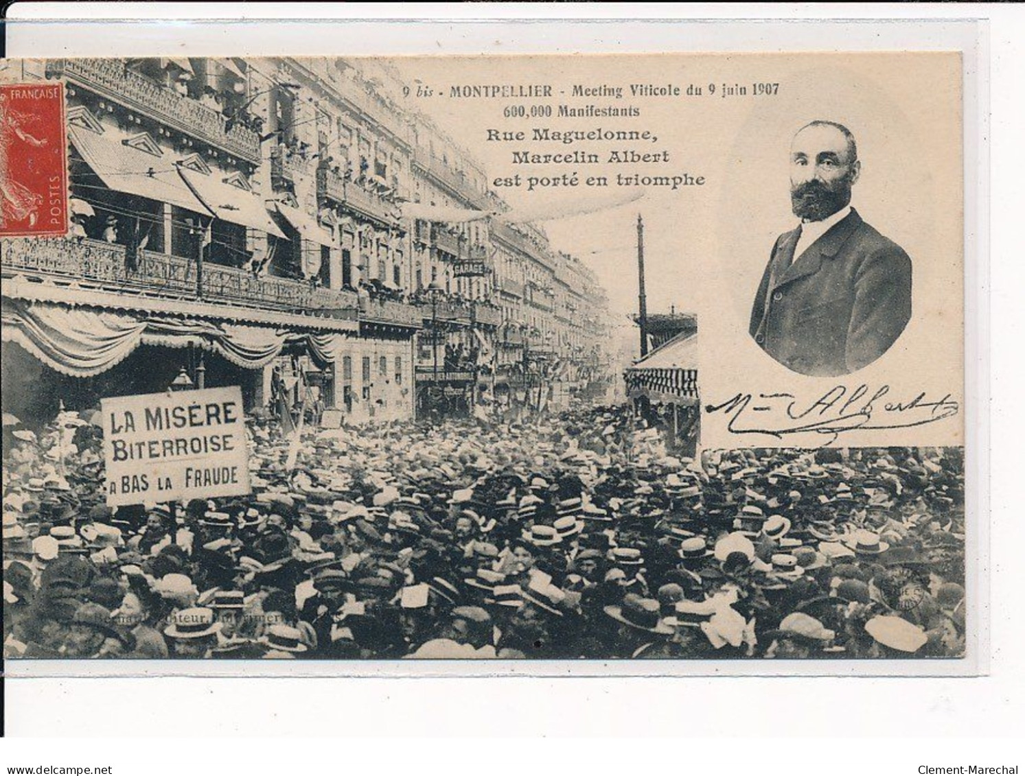 MONTPELLIER : Meeting Viticole Du 9 Juin 1907, Rue Maguelonne, Marcelin Albert Est Porté En Triomphe - Très Bon état - Montpellier