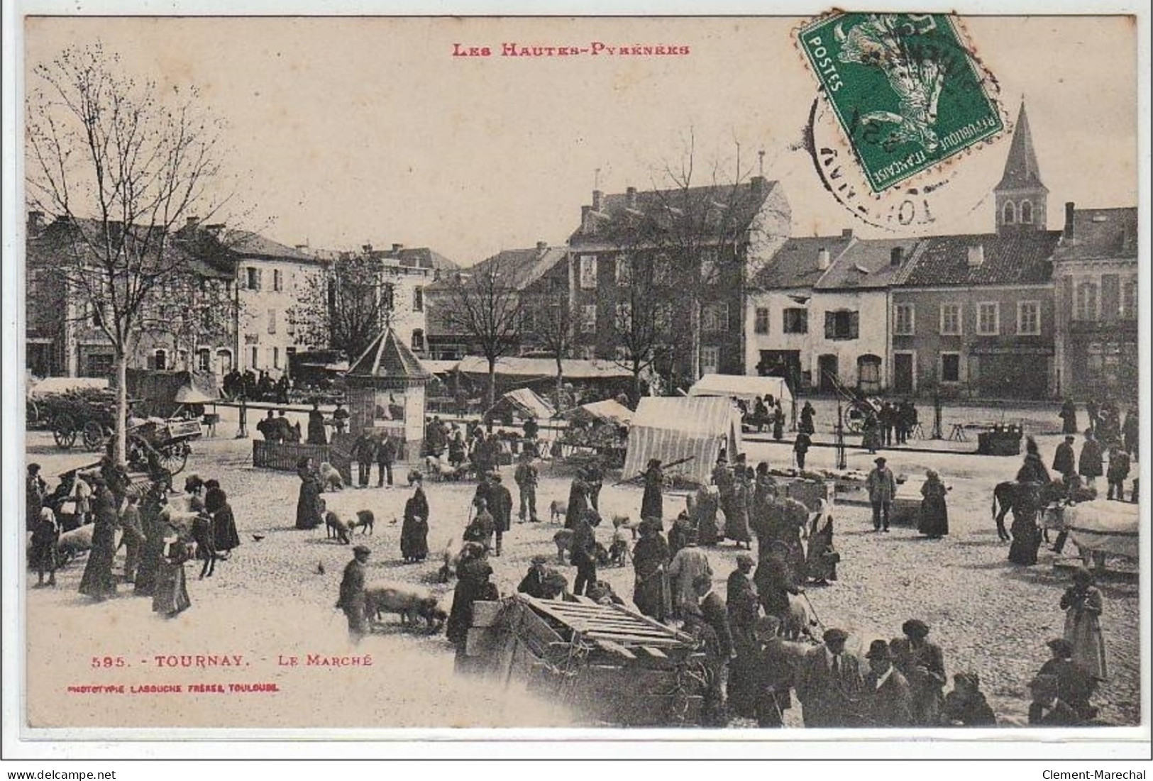 LES HAUTES PYRENEES : TOURNAY : Le Marché - Très Bon état - Tournay