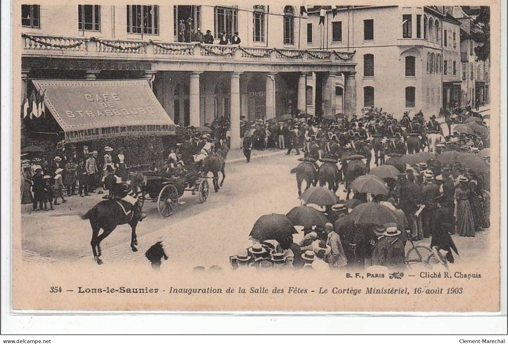 LONS LE SAUNIER : Inauguration De La Salle Des Fêtes - Le Cortège Ministériel - 16 Août 1903 - Très Bon état - Lons Le Saunier