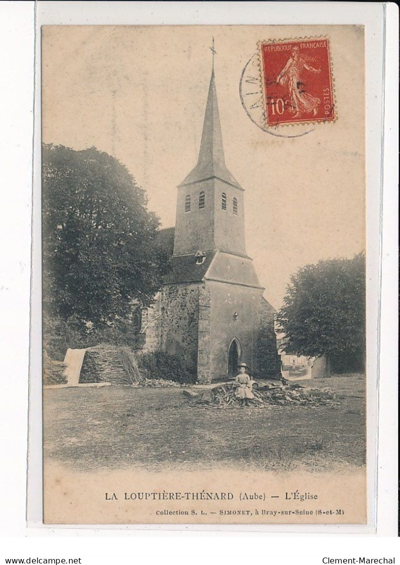 LA LOUPTIERE-THENARD : L'Eglise - Très Bon état - Other & Unclassified