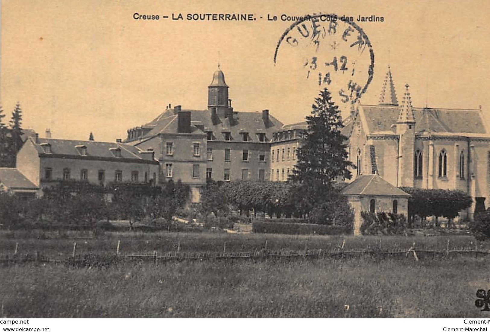 LA SOUTERRAINE : Le Couvent, Coté Des Jardins - Tres Bon Etat - La Souterraine