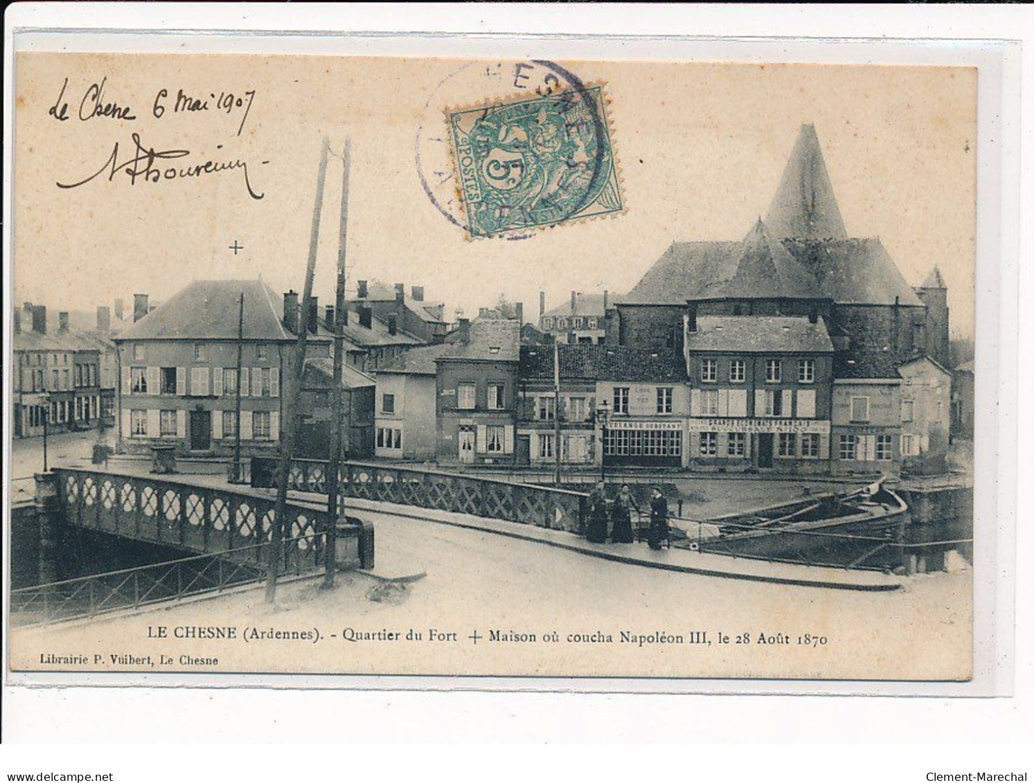 LE CHESNE : Quartier Du Fort, Maison Où Coucha Napoléon III, Le 28 Août 1870 - Très Bon état - Le Chesne