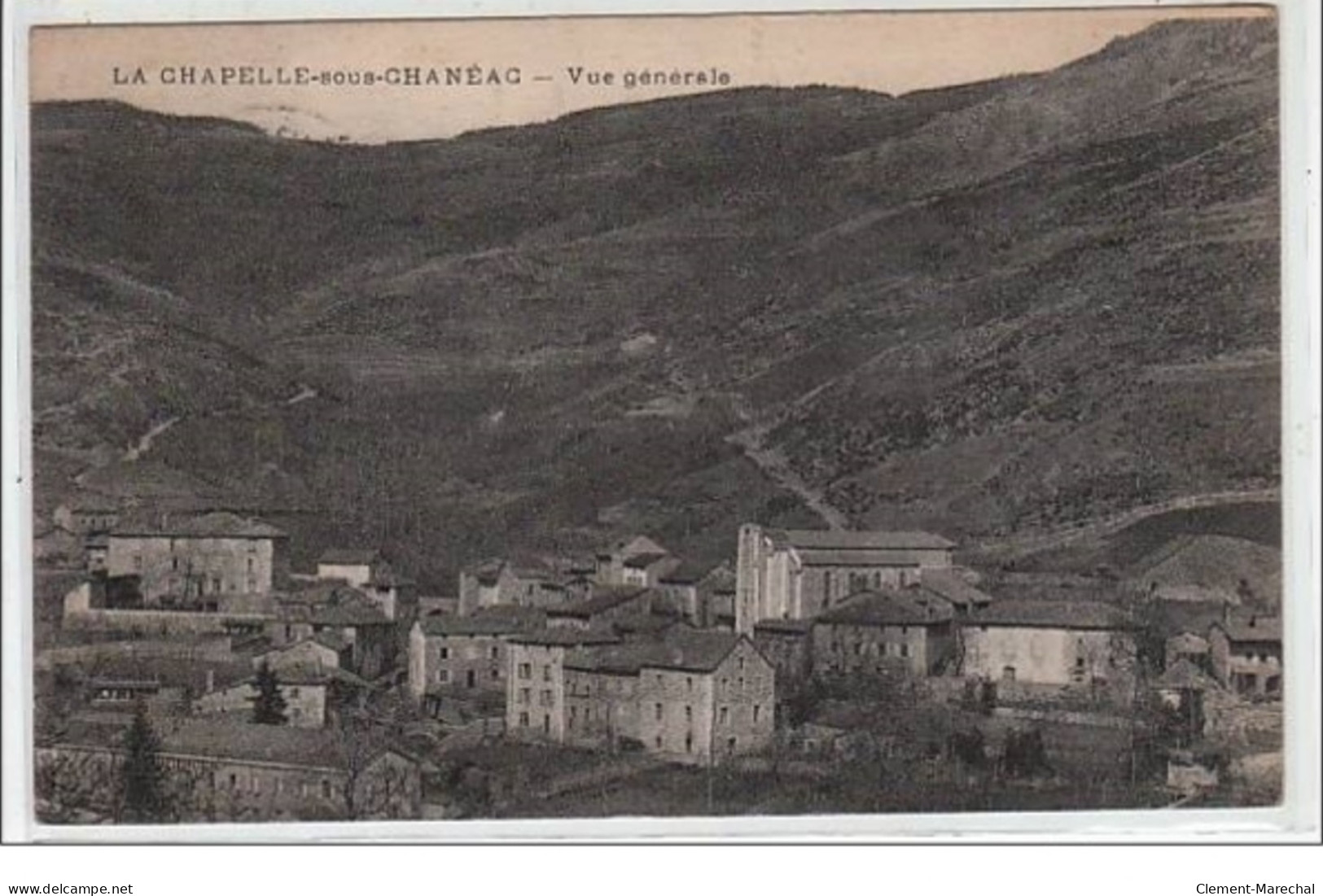 LA CHAPELLE SOUS CHANEAC : Vue Générale - Très Bon état - Sonstige & Ohne Zuordnung