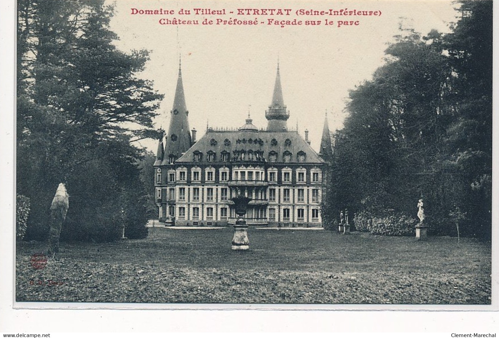 ETRETAT : Domaine Du Tilleul, Chateau De Préfossé, Facade Sur Le Parc - Très Bon état - Etretat