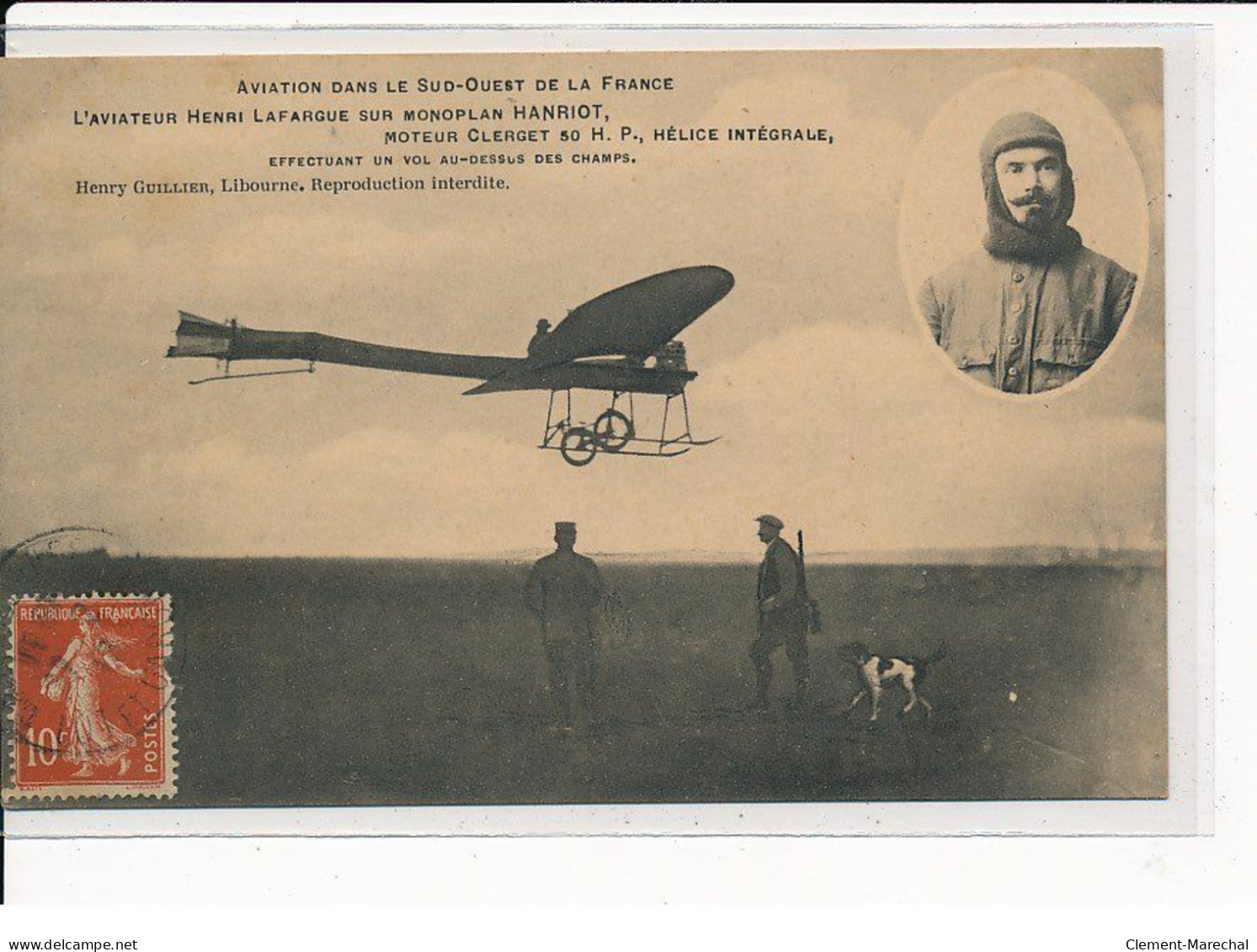 Edition LIBOURNE : Aviation, L'aviateur Henri Lafargue Sur Monoplan Hanriot - Très Bon état - Libourne