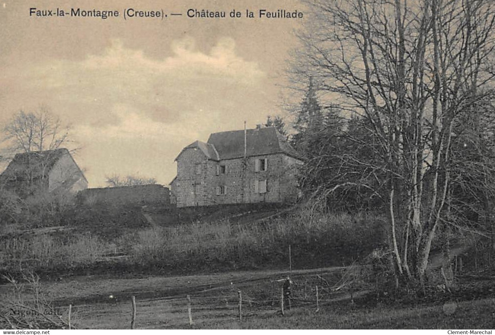 FAUX-la-MONTAGNE : Chateau De La Feuillade - Tres Bon Etat - Other & Unclassified