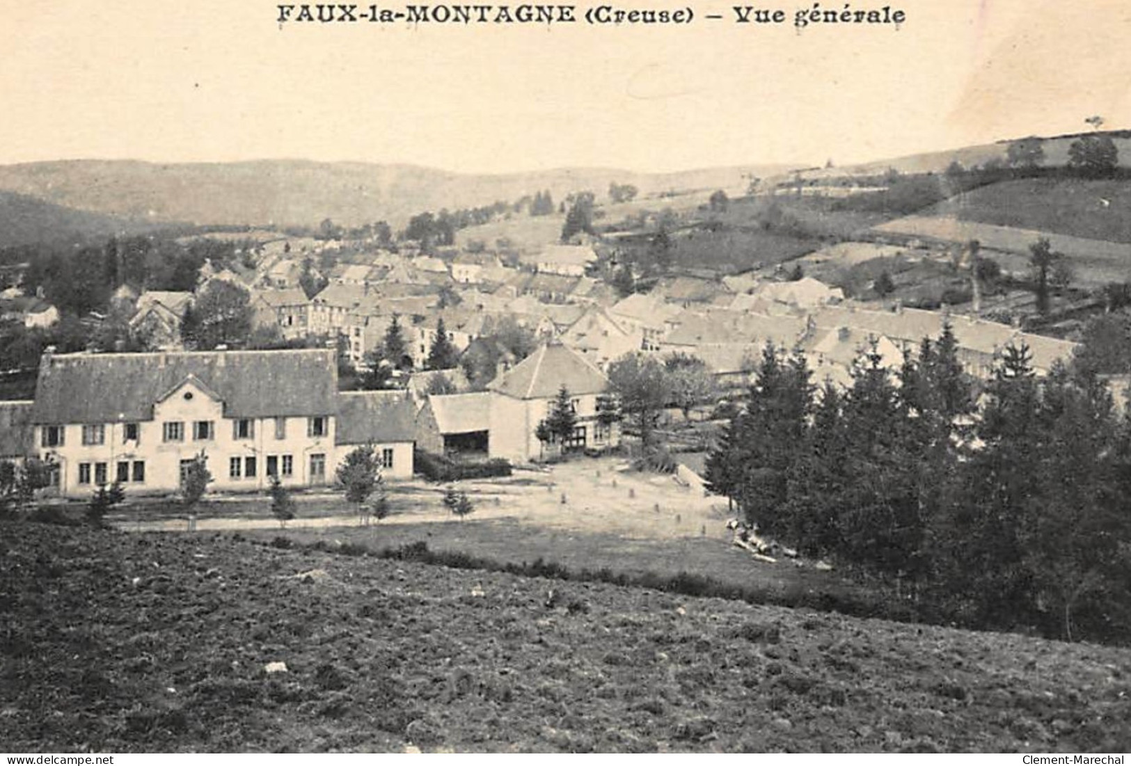 FAUX-la-MONTAGNE : Vue Generale - Tres Bon Etat - Other & Unclassified