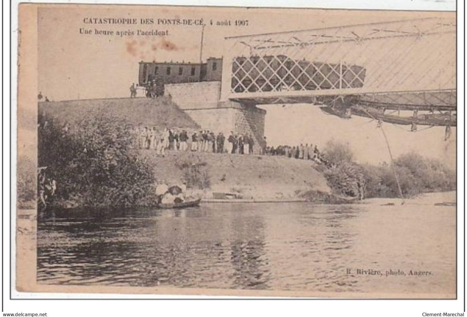 CATASTROPHE DES PONTS DE CE : 4 Août 1907 - 10 - Une Heure Après L'accident - état - Autres & Non Classés