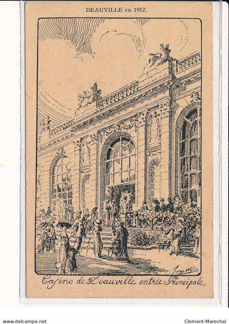 DEAUVILLE : 1912, Entrée Principale Du Casino - Très Bon état - Deauville