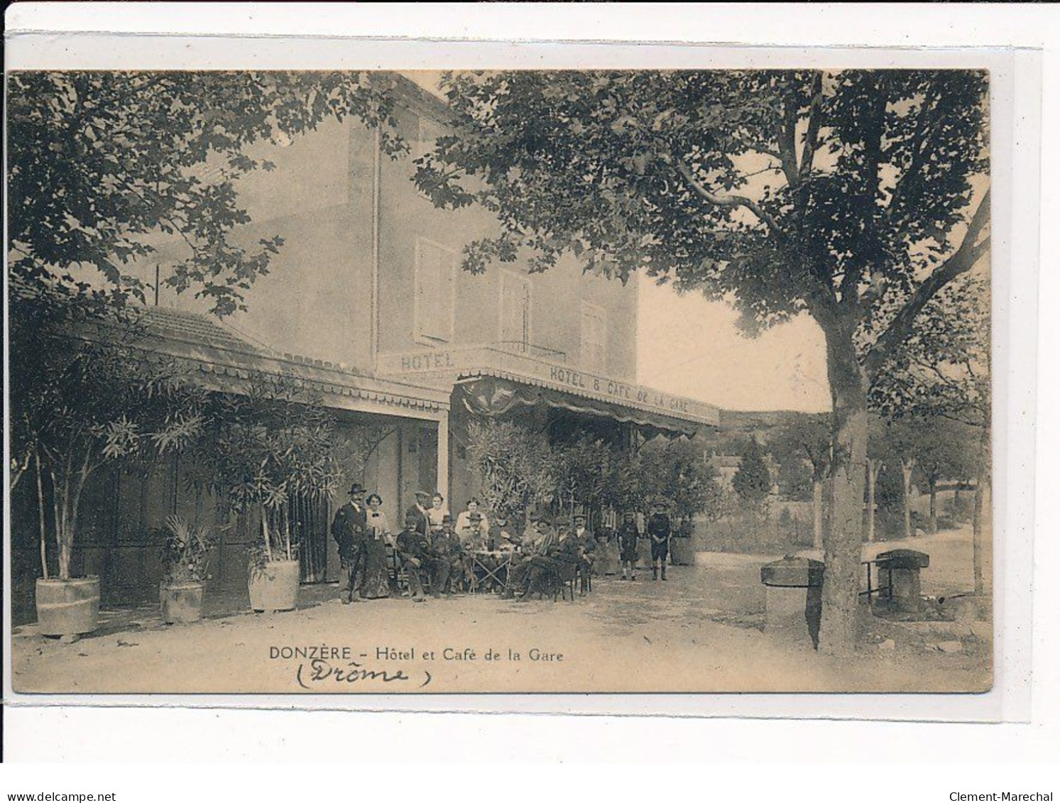 DONZERE : Hôtel Et Café De La Gare - Très Bon état - Donzere