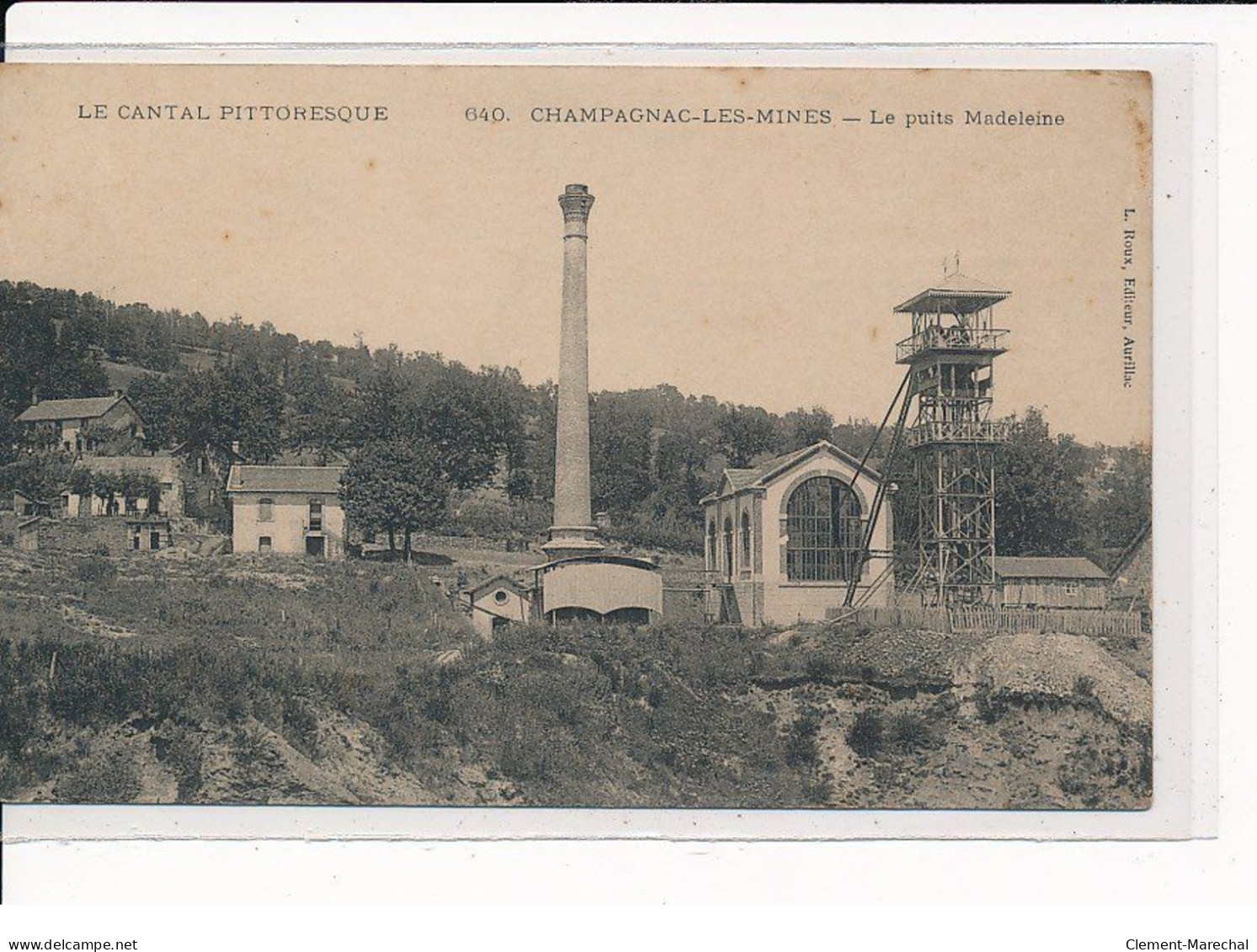 CHAMPAGNAC-les-MINES : Le Puits Madeleine - Très Bon état - Sonstige & Ohne Zuordnung