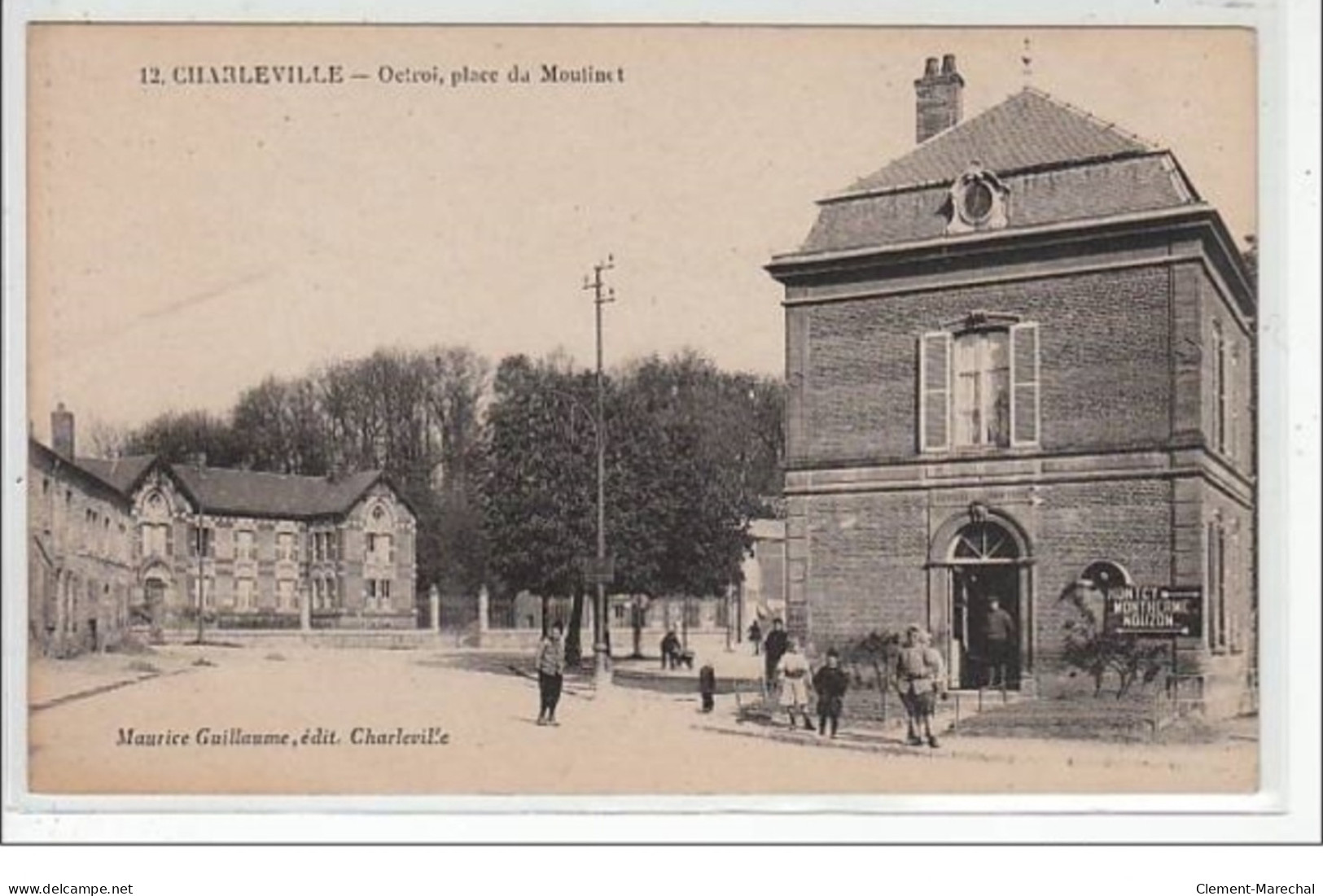 CHARLEVILLE : Octroi, Place Du Moulinet - Très Bon état - Charleville