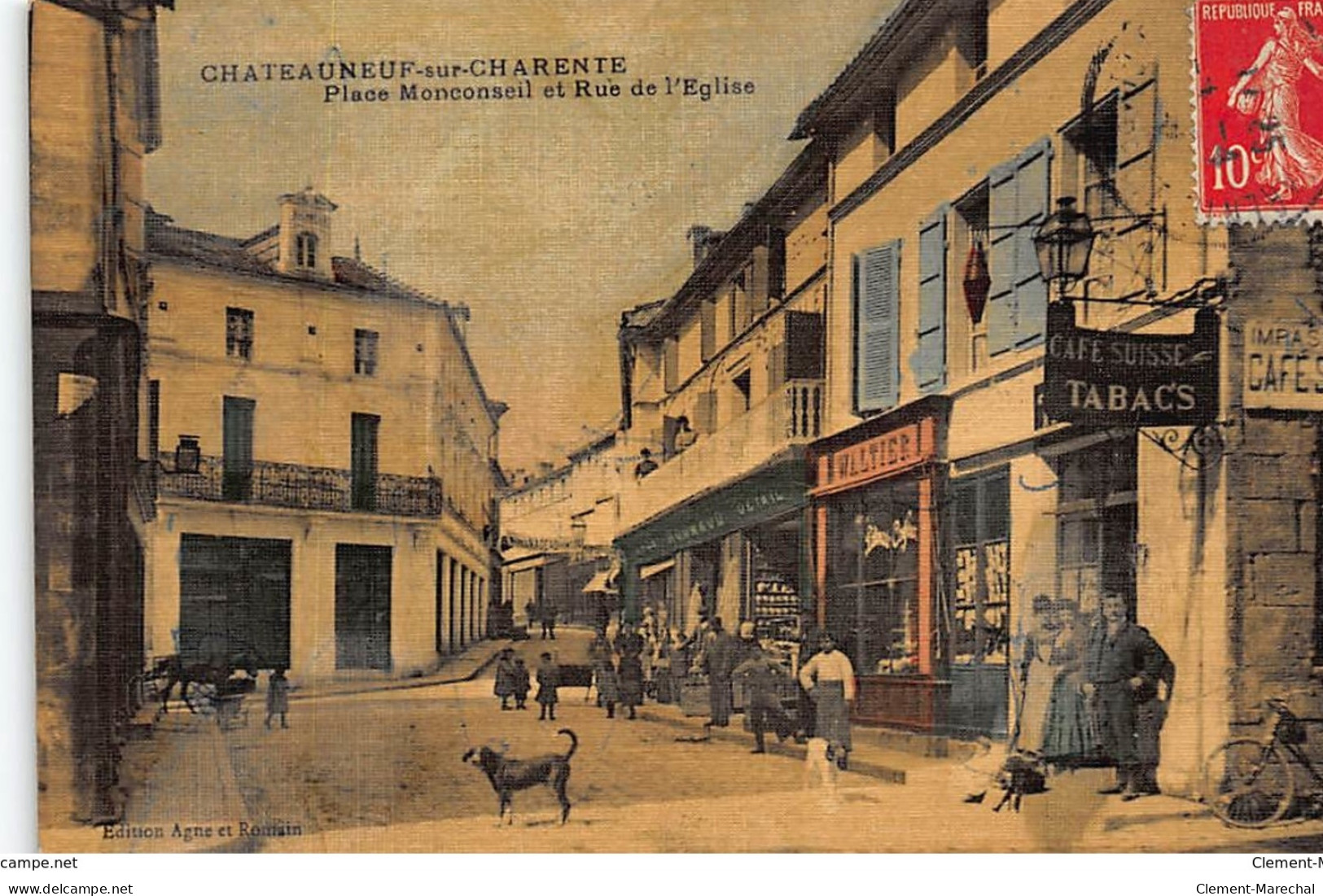 CHATEAUNEUF-sur-CHARENTE : Place Monconseil Et Rue De L'eglise, Toillée - Tres Bon Etat - Sonstige & Ohne Zuordnung