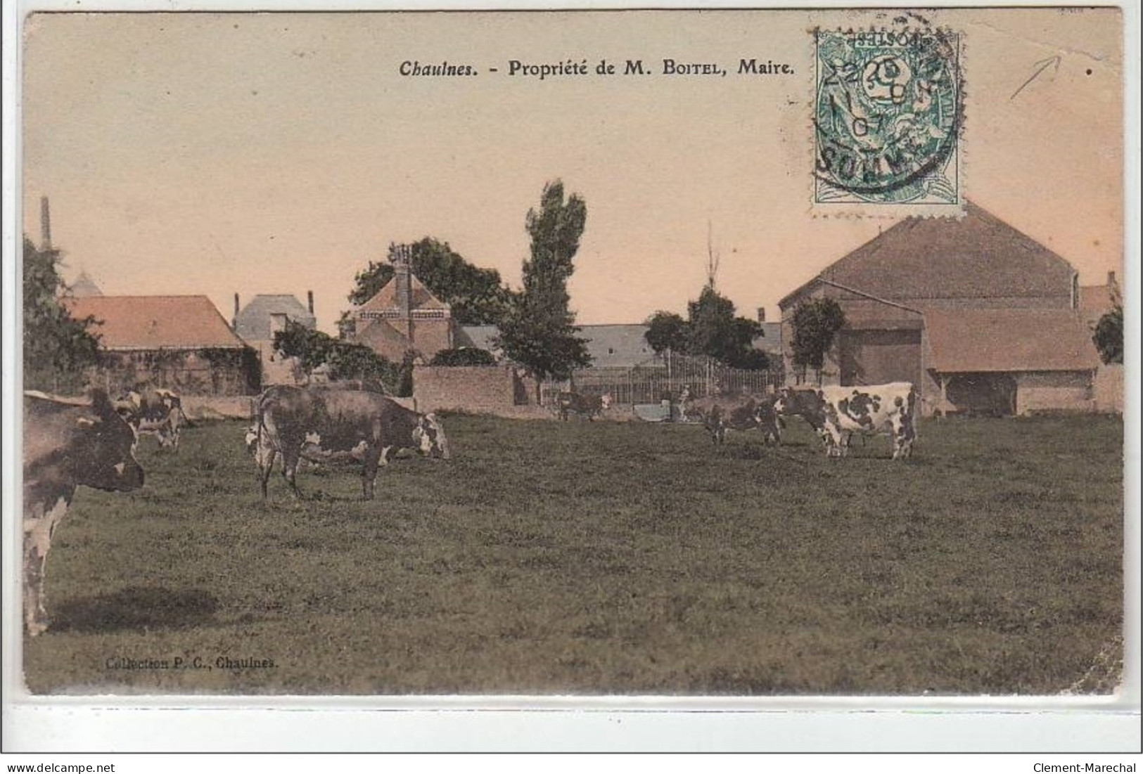 CHAULNES : Propriété De M. Boitel, Maire - état (léger Pli) - Chaulnes