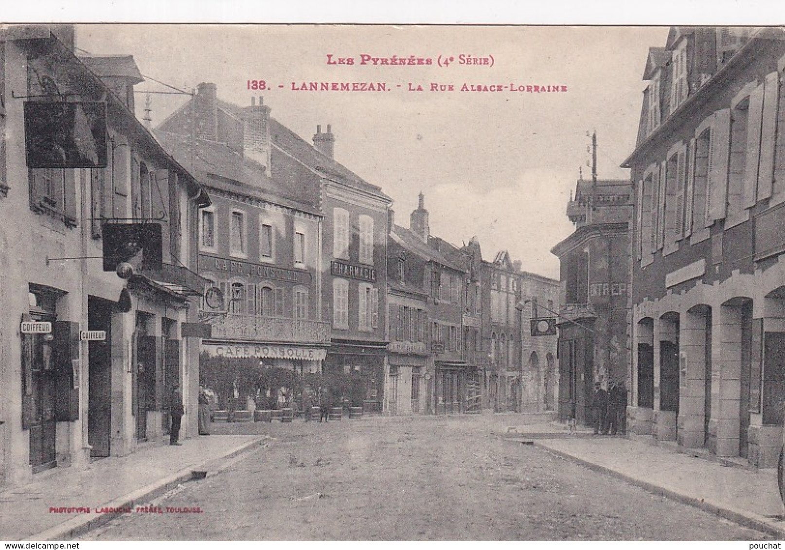 Z+ Nw-(65) LANNEMEZAN - LA RUE ALSACE LORRAINE - CAFE PONSOLLE - COMMERCES - Lannemezan