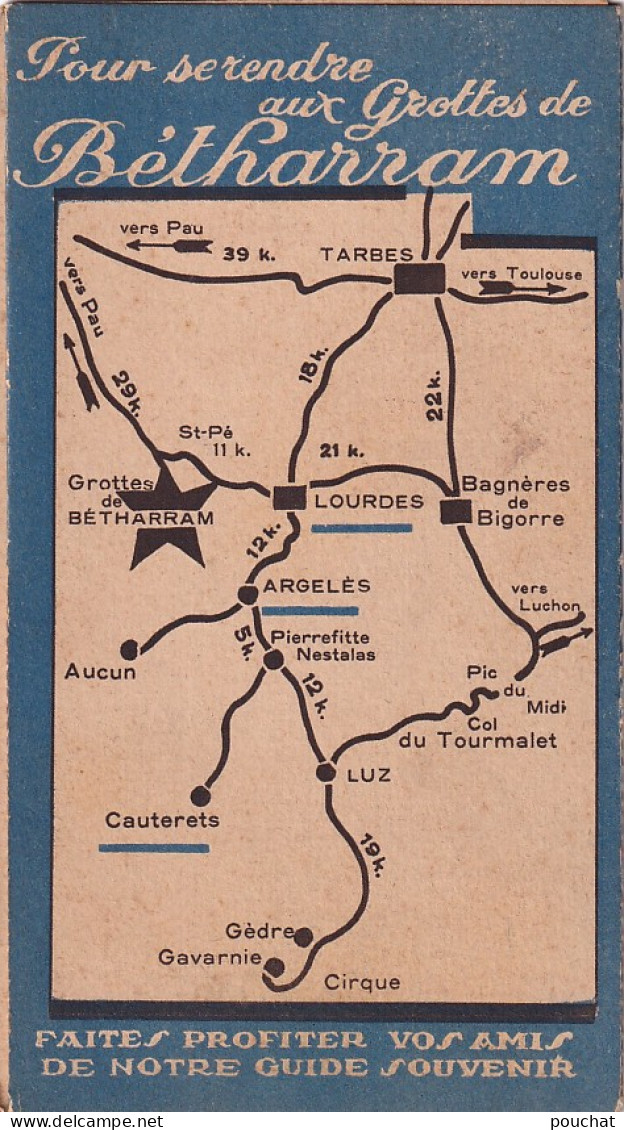 Z+ Nw-(65) GUIDE SOUVENIR GROTTES DE BETHARAM - DEPLIANT 3 VOLETS - Cuadernillos Turísticos