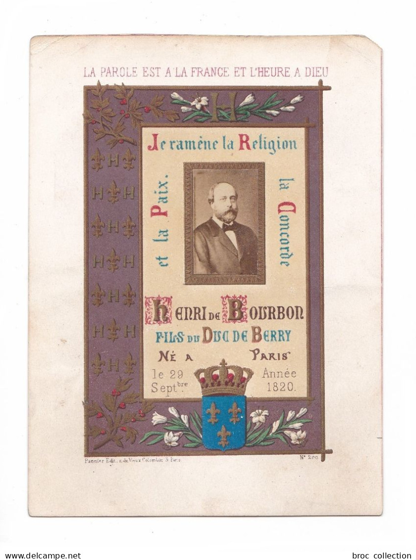 Henri De Bourbon, Comte De Chambord, Fils Du Duc De Berry, "je Ramène La Religion, La Concorde Et La Paix", Photo - Historical Documents