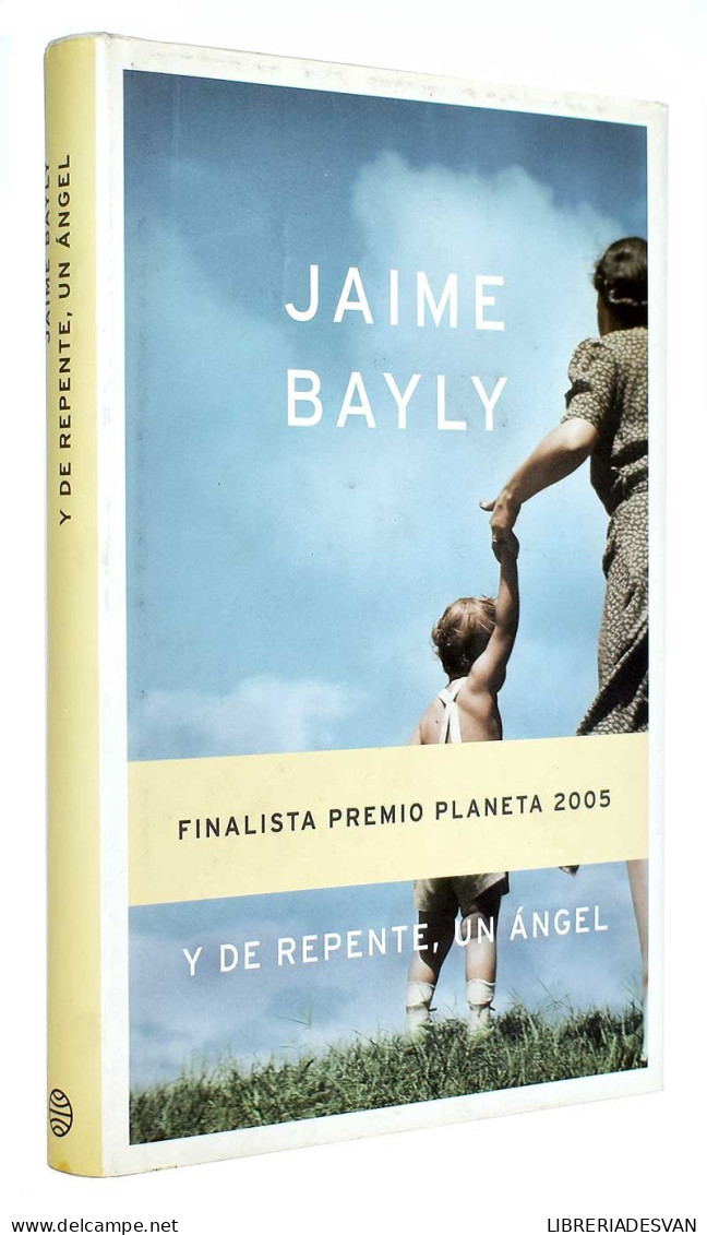 Y De Repente, Un ángel - Jaime Bayly - Religión Y Paraciencias