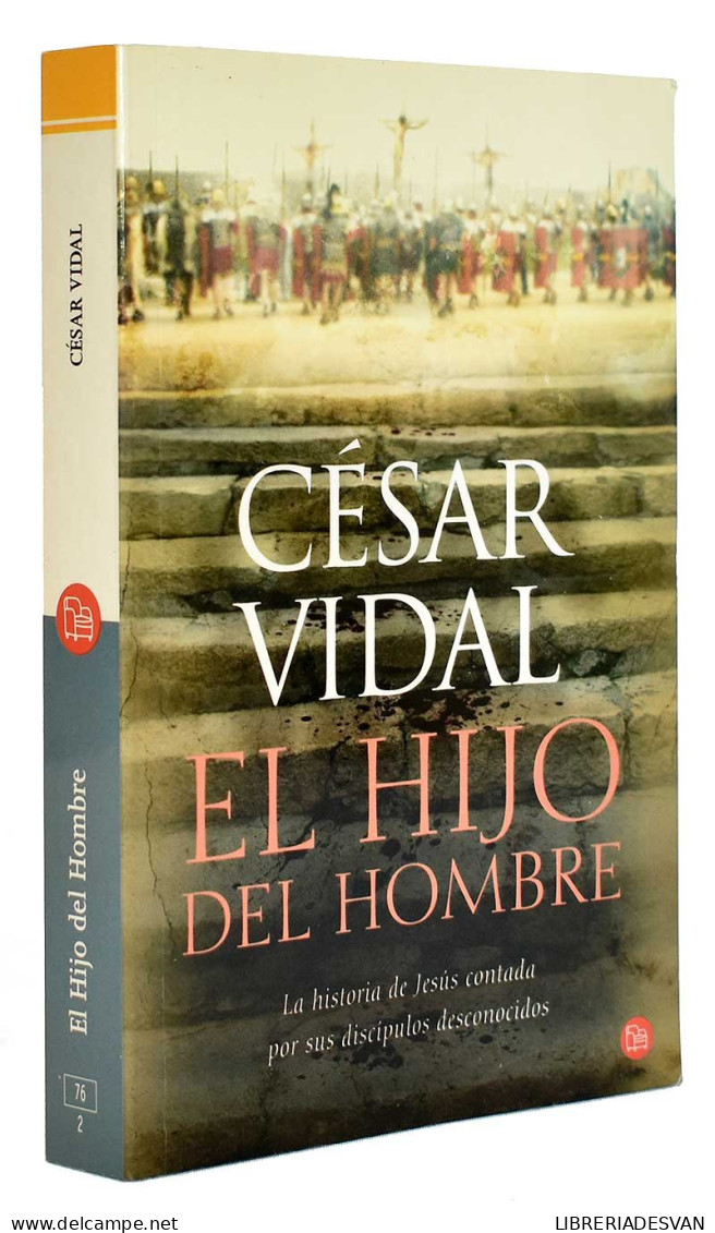 El Hijo Del Hombre - César Vidal - Literatura