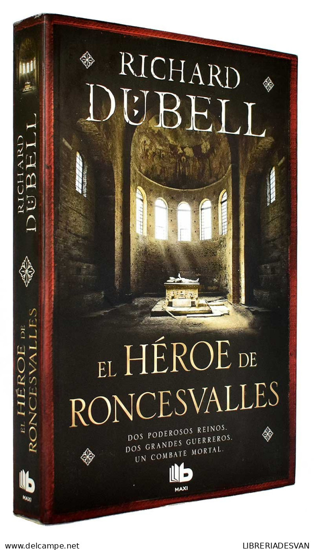 El Héroe De Roncesvalles - Richard Dübell - Letteratura
