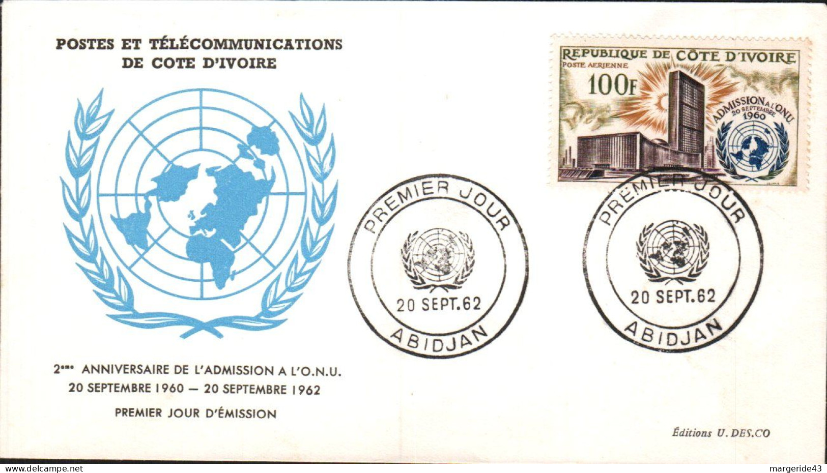 COTE D'IVOIRE FDC 1962 2 ANS ADMISSION A L'O N U - Ivoorkust (1960-...)