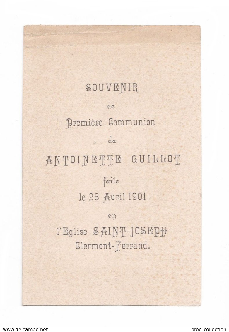 Clermont-Ferrand, 1re Communion D'Antoinette Guillot, 1901, église Saint-Joseph Citation Abbé Didelot Bouasse-Lebel 1236 - Andachtsbilder