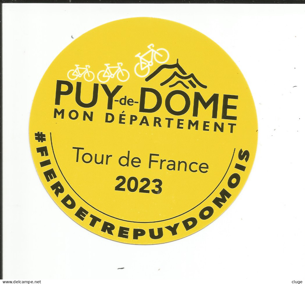 Autocollant Tour De France  Cycliste  Puy De Dôme  2023 - Aufkleber