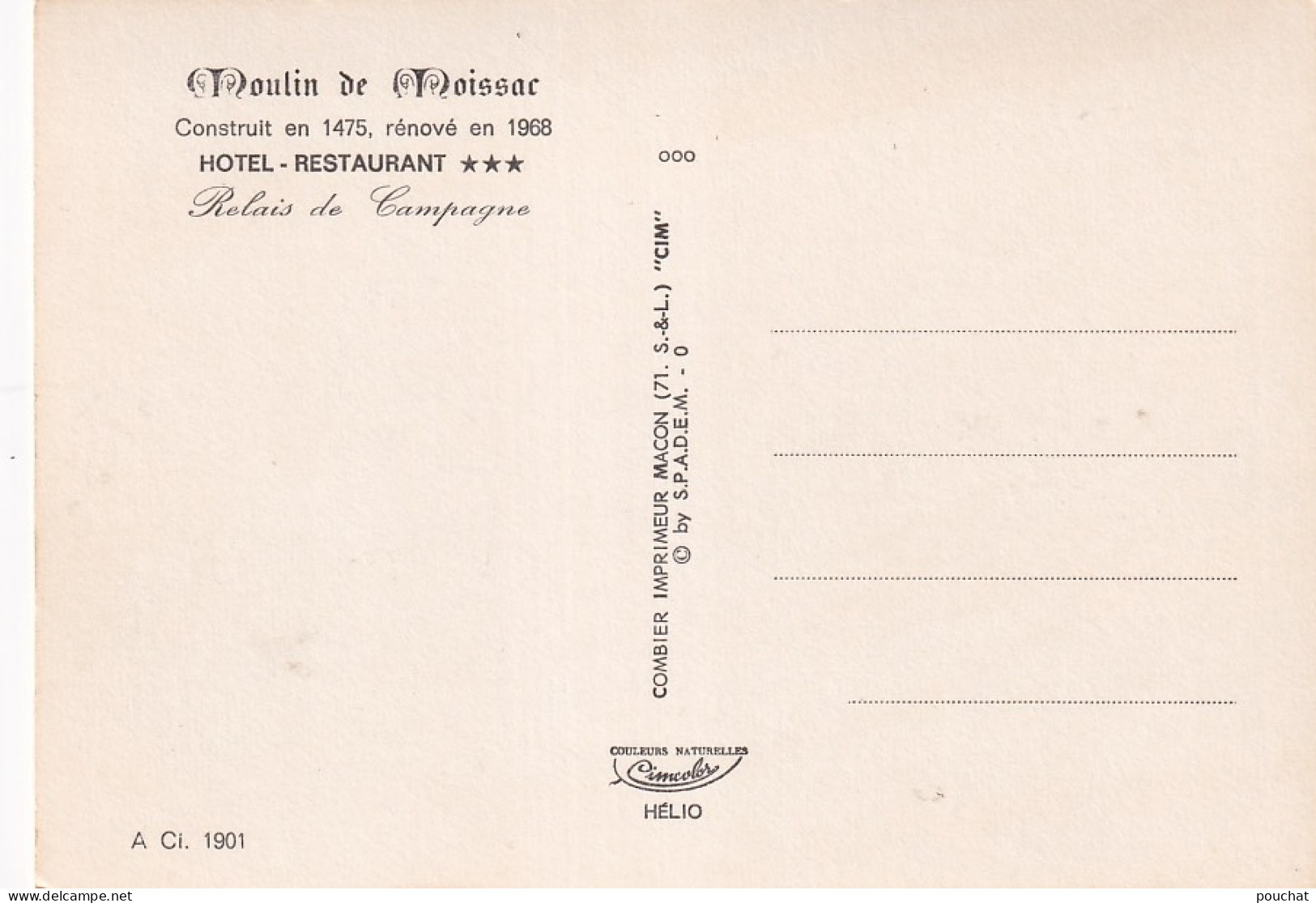 Z++ Nw-(82) MOISSAC - MOULIN DE MOISSAC , HOTEL RESTAURANT - Moissac