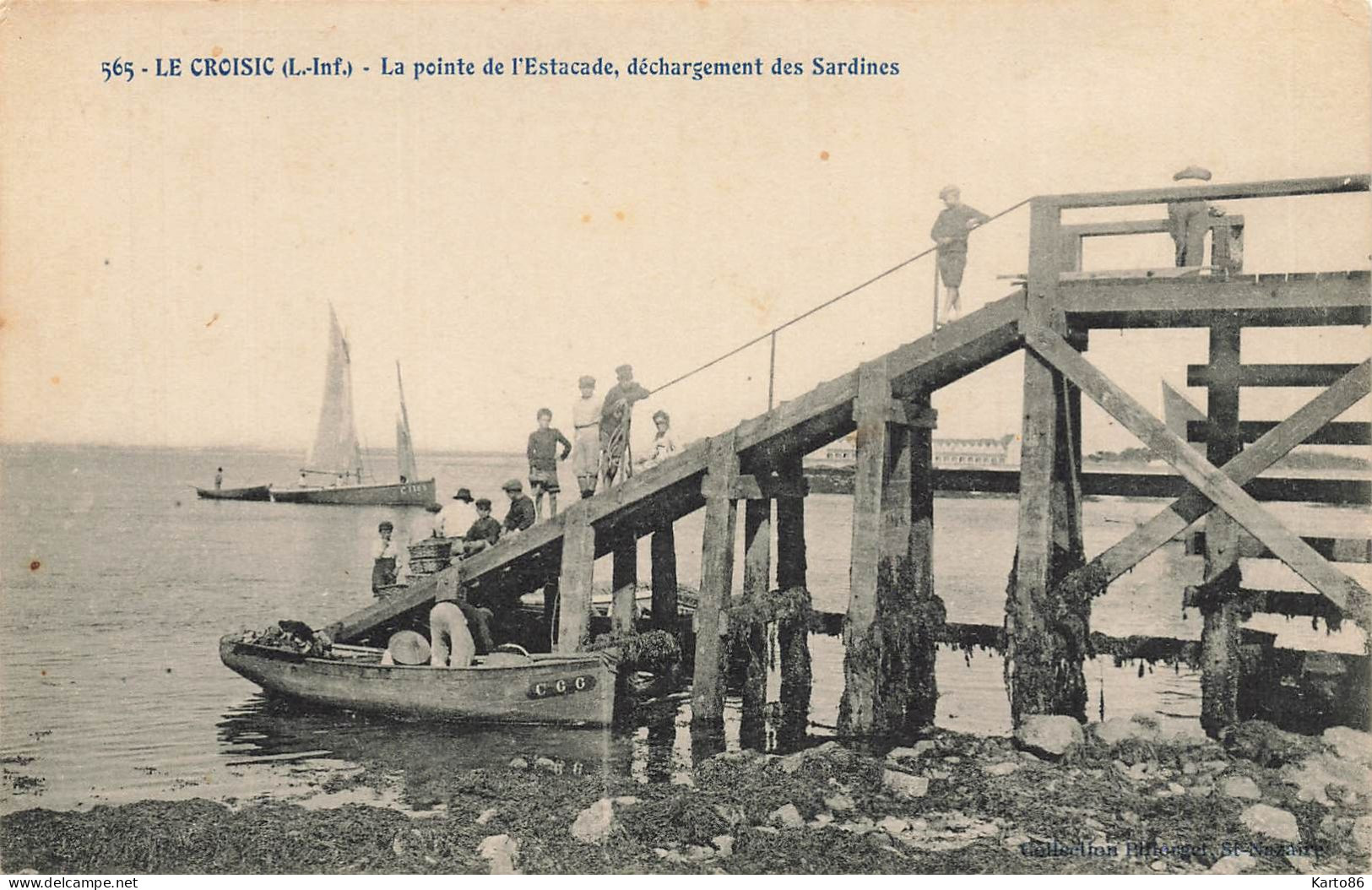 Le Croisic * La Pointe De L'estacade , Déchargement Des Sardines * Sardiniers Bateaux Pêche Pêcheurs - Le Croisic