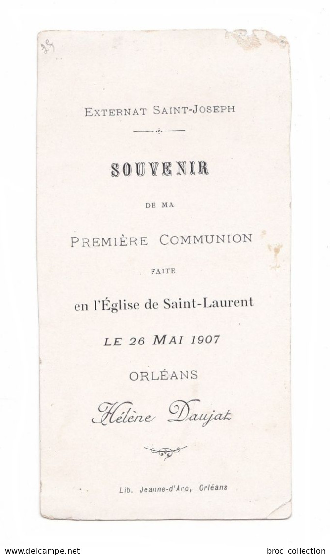 Orléans, 1re Communion D'Hélène Daujat, 1907, église Saint Laurent, Vierge Marie Et Lys, Cit. P. Tesnière, Bonamy 281-4 - Devotion Images