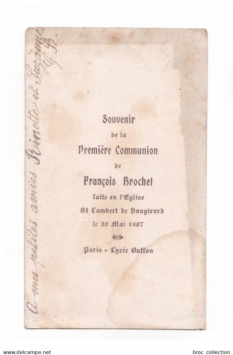 Paris, 1re Communion De François Brochet, 1907, église Saint Lambert De Vaugirad, Lycée Buffon - Devotion Images