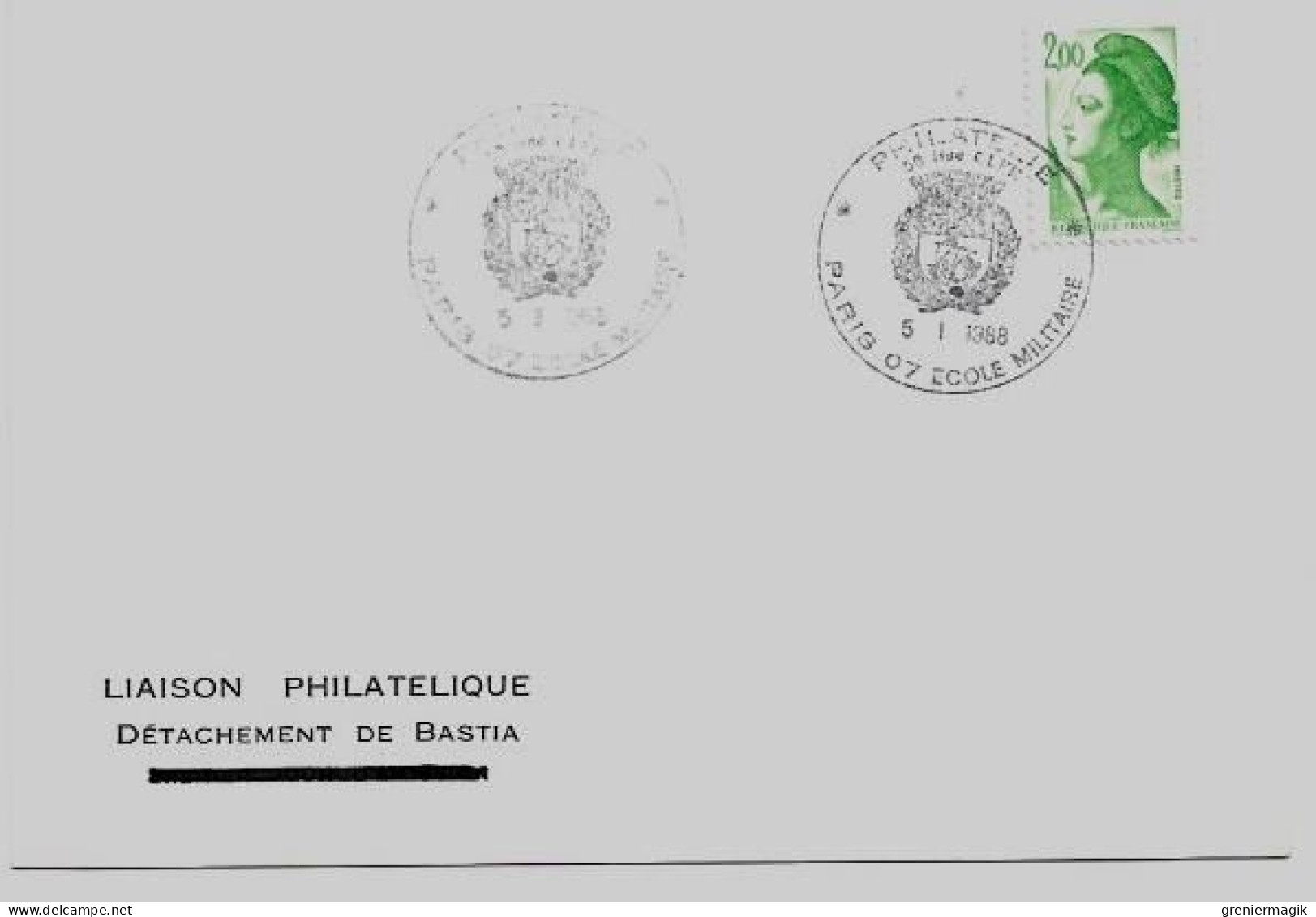 N°2484 Cachet Temporaire Philatélie Paris 07 Ecole Militaire Rue Cler - Liaison Philatélique Bastia - Liberté Gandon 2F - Temporary Postmarks