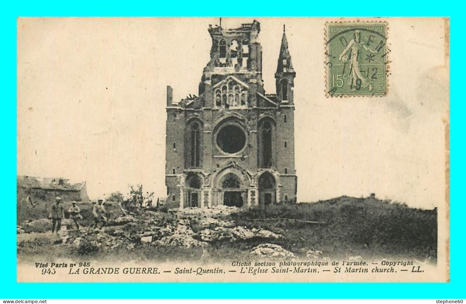 A853 / 385 02 - SAINT QUENTIN La Grande Guerre Eglise Saint Martin - Saint Quentin