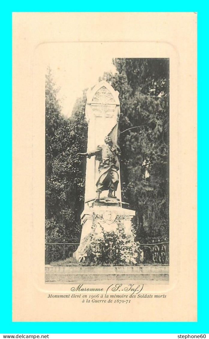 A854 / 525 76 - MAROMME Monument élevé En 1906 à La Mémoire Des Soldats Morts - Maromme